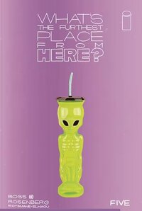 What's the Furthest Place from Here? #5